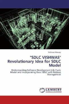 &quote;SDLC VISHWAS&quote; Revolutionary Idea for SDLC Model