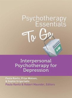Psychotherapy Essentials to Go: Interpersonal Psychotherapy for Depression - Grigoriadis, Sophie; Watson, Priya