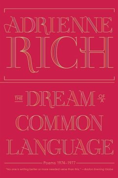 The Dream of a Common Language - Rich, Adrienne