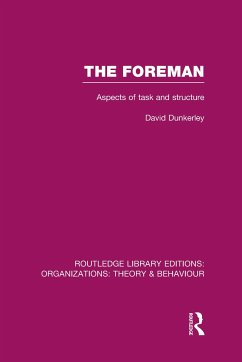The Foreman (Rle: Organizations) - Dunkerley, David