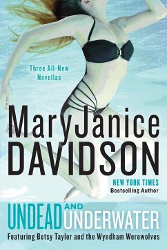 Undead and Underwater - Davidson, Maryjanice