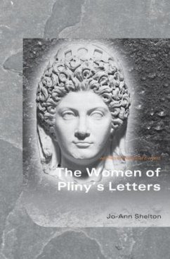 The Women of Pliny's Letters - Shelton, Jo-Ann