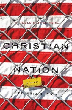 Christian Nation - Rich, Frederic C.