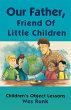 Our Father, Friend Of Little Children - Bild 1