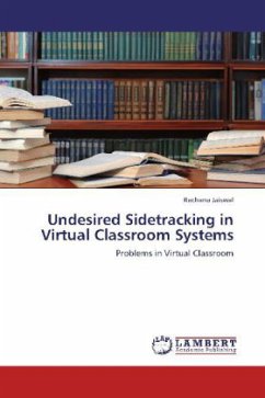 Undesired Sidetracking in Virtual Classroom Systems - Jaiswal, Rachana