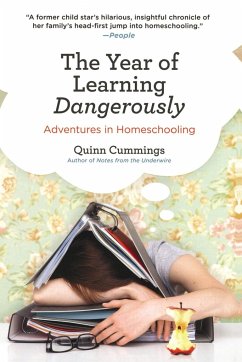 The Year of Learning Dangerously - Cummings, Quinn