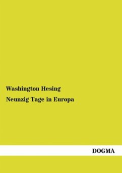 Neunzig Tage in Europa - Hesing, Washington