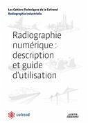 Radiographie numérique : description et guide d¿utilisation