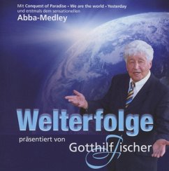 Welterfolge - Fischer,Gotthilf