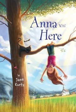 Anna Was Here - Kurtz, Jane