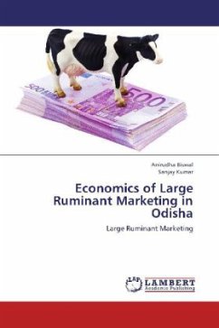 Economics of Large Ruminant Marketing in Odisha - Biswal, Anirudha;Kumar, Sanjay