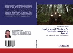 Implications Of The Law On Forest Conservation In Uganda - Rosemary Ruhakana, Kanoel