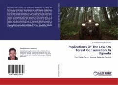 Implications Of The Law On Forest Conservation In Uganda