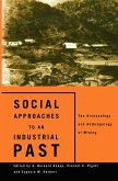 Social Approaches to an Industrial Past