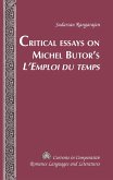 Critical Essays on Michel Butor¿s «L¿Emploi du temps»