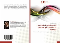 La cédule hypothécaire comme garantie de la banque - Stanimirovic, Vesna