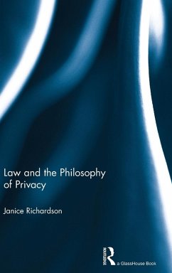 Law and the Philosophy of Privacy - Richardson, Janice