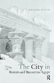 The City in Roman and Byzantine Egypt