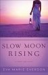 Slow Moon Rising - Bild 1