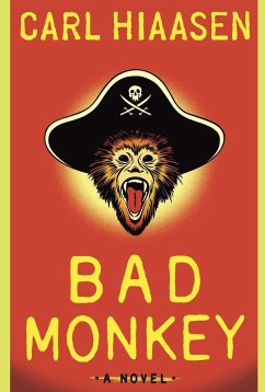 Bad Monkey - Hiaasen, Carl