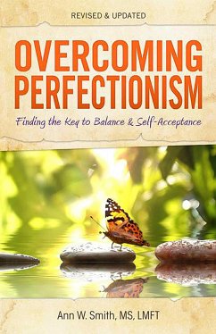 Overcoming Perfectionism - Smith, Ann W.