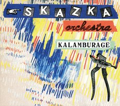 Kalamburage - Skazka Orchestra