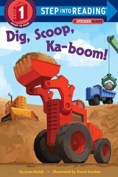 Dig, Scoop, Ka-Boom! - Holub, Joan