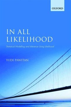 In All Likelihood - Pawitan, Yudi (, Professor of Statistics, Department of Statistics,