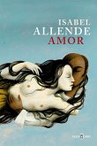 Amor : amor y deseo según Isabel Allende : sus mejores páginas