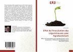 Effet de l'inoculation des Légumineuses avec Agrobacterium