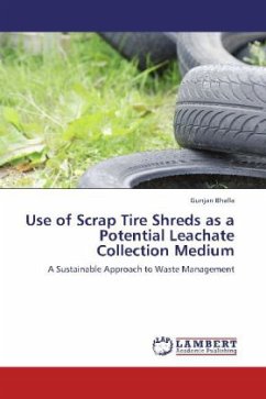 Use of Scrap Tire Shreds as a Potential Leachate Collection Medium