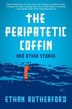 The Peripatetic Coffin and Other Stories - Rutherford, Ethan