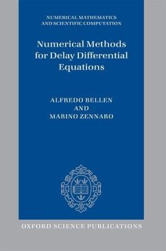 Numerical Methods for Delay Differential Equations - Bellen, Alfredo; Zennaro, Marino