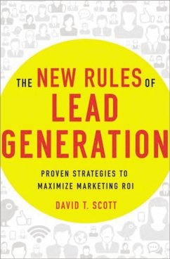 The New Rules of Lead Generation - Scott, David