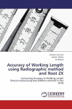 Accuracy of Working Length using Radiographic method and Root ZX - Santosh, Ashwini;Shetty, Ashish;Meena, N.