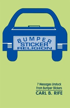 Bumper Sticker Religion - Rife, Carl B