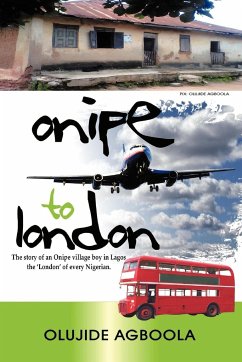 Onipe to 'London' - Agboola, Olujide