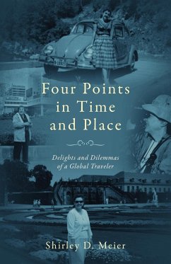 Four Points in Time and Place - Meier, Shirley D.