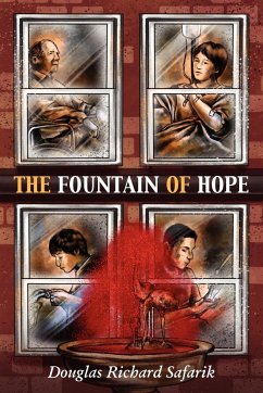 The Fountain of Hope - Safarik, Douglas