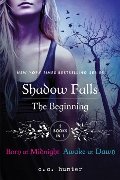 Shadow Falls: The Beginning - Hunter, C C