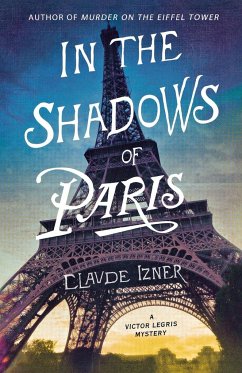 IN THE SHADOWS OF PARIS - Izner, Claude