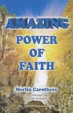 Amazing Power of Faith