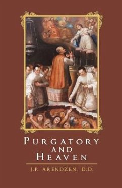 Purgatory and Heaven - Arendzen, J P