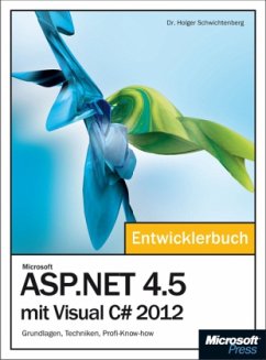 Microsoft ASP.NET 4.5 mit Visual C sharp 2012 - Schwichtenberg, Holger