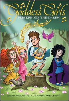 Persephone the Daring: Volume 11 - Holub, Joan; Williams, Suzanne