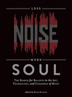 Less Noise, More Soul - Flitner, David