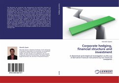 Corporate hedging, financial structure and investment