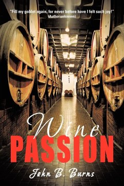 Wine Passion - Burns, John B.