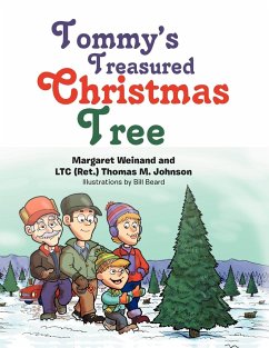 Tommy's Treasured Christmas Tree - Weinand, Margaret; Johnson, Thomas M.