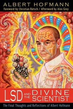 LSD and the Divine Scientist - Hofmann, Albert